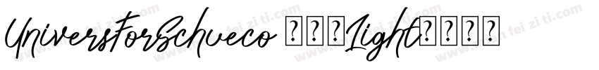 UniversForSchueco 330Light字体转换